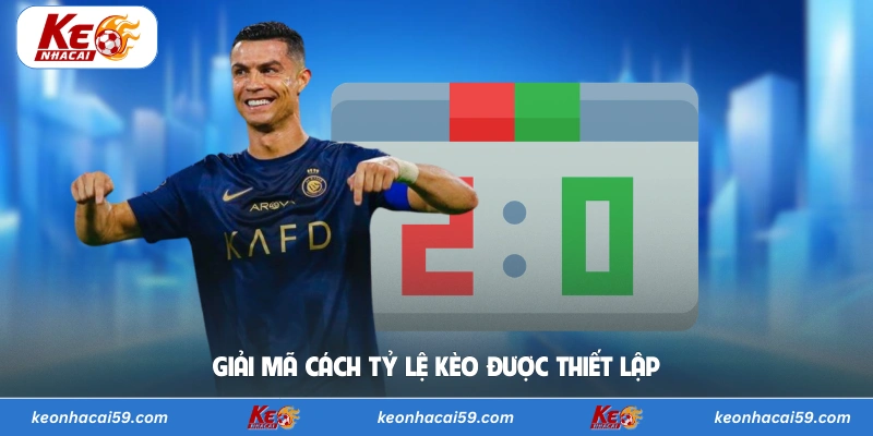 Giải mã cách tỷ lệ kèo được thiết lập