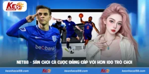 Net88 - Sân Chơi Cá Cược Đẳng Cấp Với Hơn 100 Trò Chơi